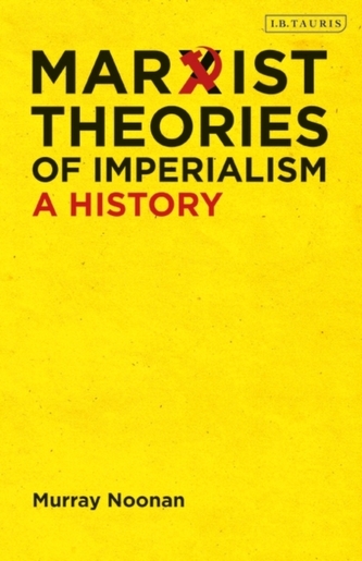 Marxist Theories of Imperialism