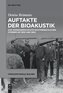 Auftakte der Bioakustik