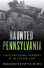 Haunted Pennsylvania