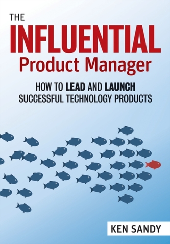 The Product Manager's Handbook