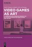 Video Games as Art