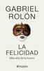La Felicidad: Más Allá de la Ilusión / Happiness: Beyond Hope