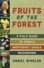 Fruits of the Forest