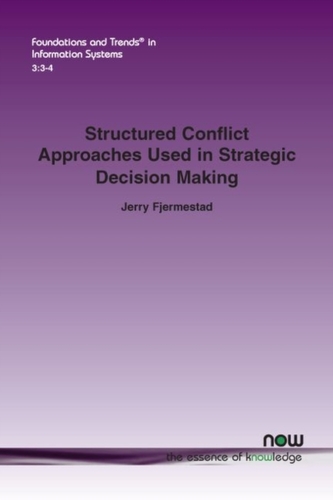 Structured Conflict Approaches used in Strategic Decision Making