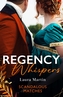 Regency Whispers: Scandalous Matches