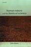 Human Nature and the Limits of Science