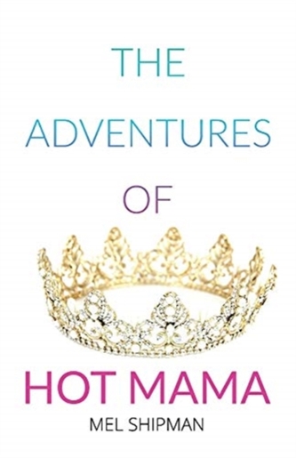 The Adventures of Hot Mama