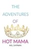 The Adventures of Hot Mama