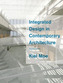 Integrated Design in Contemporary Architecture