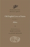 Old English Lives of Saints, Volume I
