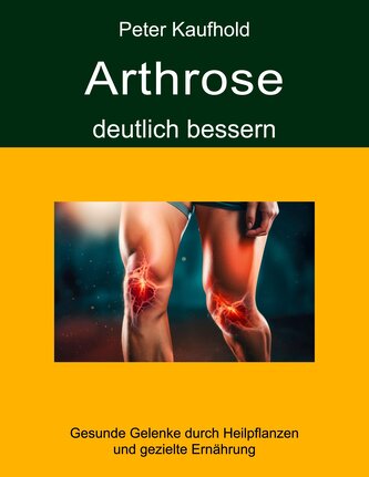 Arthrose deutlich bessern