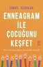 Enneagram ile Cocugunu Kesfet