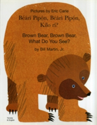 Brown Bear, Brown Bear, What Do You See? In Yoruba and English