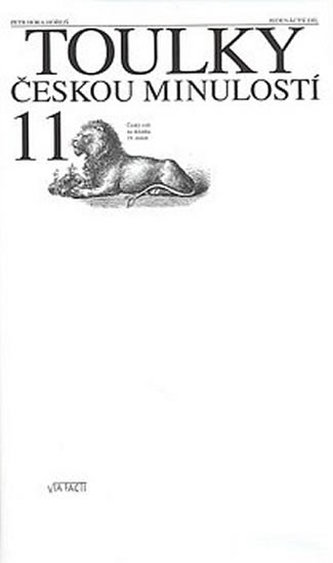 Toulky českou minulostí 11.díl
