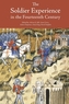 The Soldier Experience in the Fourteenth Century