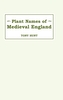 Plant Names of Medieval England
