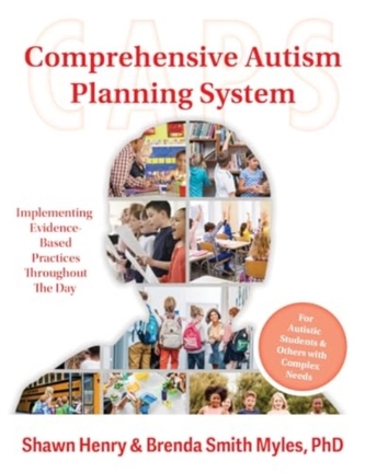 Comprehensive Autism Planning System (CAPS) for Individuals With Autism Spectrum Disorders and Related Disabilities