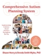 Comprehensive Autism Planning System (CAPS) for Individuals With Autism Spectrum Disorders and Related Disabilities