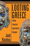 Looting Greece