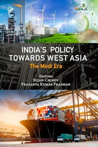 India's Policy Towards West Asia