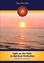 Light on the Path to Spiritual Perfection - Additional Articles V