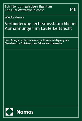Verhinderung rechtsmissbräuchlicher Abmahnungen im Lauterkeitsrecht