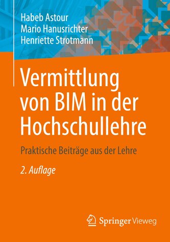 Vermittlung von BIM in der Hochschullehre