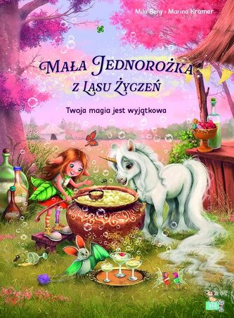Mała Jednorożka. Twoja magia jest wyjątkowa Mała Jednorożka. Twoja magia jest wyjątkowa