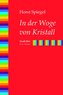 In der Woge von Kristall