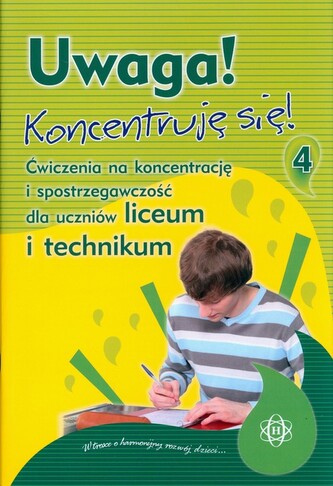 Uwaga! Koncentruję się! Część 4