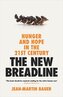 The New Breadline