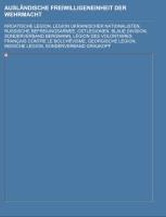 Ausländische Freiwilligeneinheit der Wehrmacht