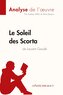 Le Soleil des Scorta de Laurent Gaudé (Analyse de l'oeuvre)