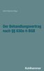 Der Behandlungsvertrag nach §§ 630a-h