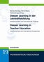 Deeper Learning in der Lehrkräftebildung  Deeper Learning in Teacher Education
