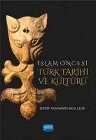 Islam Öncesi Türk Tarihi ve Kültürü