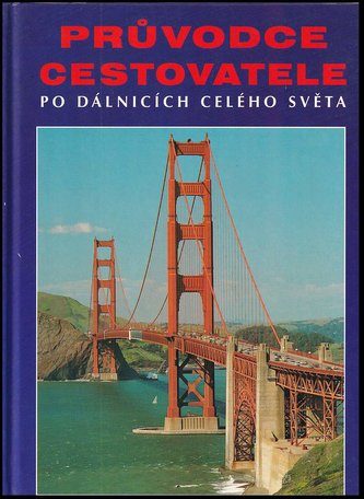 Průvodce cest. - Po dálnici