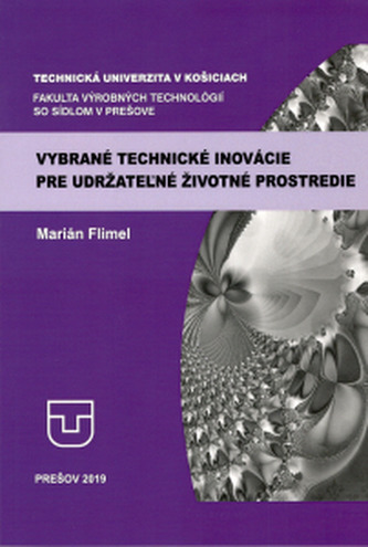 Vybrané technické inovácie pre udržateľné životné prostredie