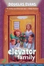 The Elevator Family