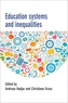 Education Systems and Inequalities