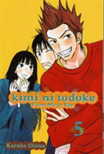 Kimi ni Todoke: From Me to You, Vol. 4