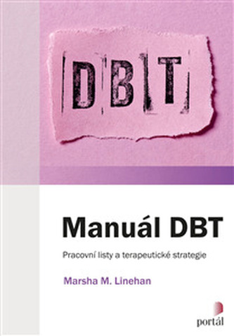 Manuál DBT - Pracovní listy a terapeutické strategie