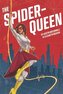 The Spider-Queen