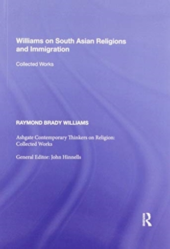 Williams on South Asian Religions and Immigration