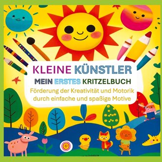 Kleine Künstler: Mein erstes Kritzelbuch