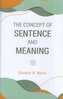 The Concept of Sentence and Meaning