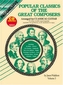 Popular Classics Of Great Composers 3
