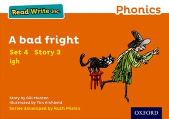 Read Write Inc. Phonics: A Bad Fright (Orange Set 4 Storybook 3)
