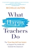 What Happy Teachers Do