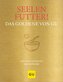 Seelenfutter! Das Goldene von GU